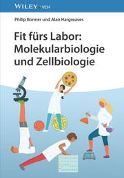 Fit fürs Labor: Molekularbiologie und Zellbiologie - Cover