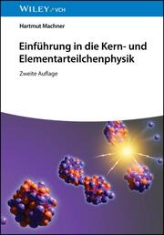 Einführung in die Kern- und Elementarteilchenphysik - Cover