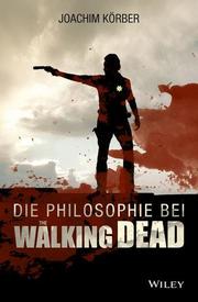 Die Philosophie bei 'The Walking Dead'