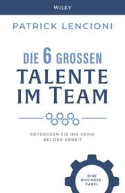 Die 6 großen Talente im Team