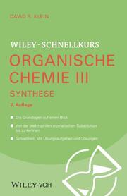 Wiley-Schnellkurs Organische Chemie III Synthese - Cover