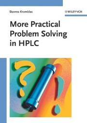 More Practical Problem Solving in HPLC - Cover