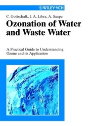 Ozonation of Water and Waste Water