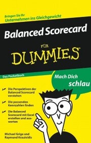 Balanced Scorecard für Dummies Das Pocketbuch