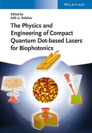 The Physics and Engineering of Compact Quantum Dot-based Lasers for Biophotonics