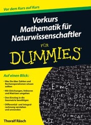 Vorkurs Mathematik fur Naturwissenschaftler fur Dummies