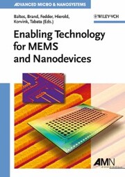 Enabling Technology for MEMS and Nanodevices