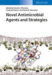 Novel Antimicrobial Agents and Strategies - Cover