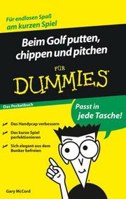 Beim Golf putten, chippen und pitchen für Dummies Das Pocketbuch - Cover