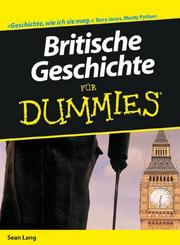 Britische Geschichte für Dummies