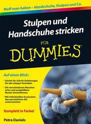 Stulpen und Handschuhe stricken für Dummies - Cover