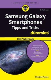 Samsung Galaxy Smartphone Tipps und Tricks für Dummies: Das Pocketbuch