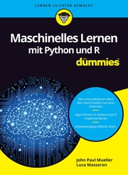 Maschinelles Lernen mit Python und R für Dummies