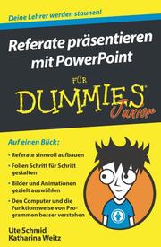 Referate präsentieren mit PowerPoint für Dummies Junior - Cover