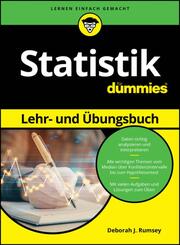 Statistik Lehr- und Übungsbuch für Dummies