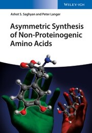 Asymmetric Synthesis of Non-Proteinogenic Amino Acids - Cover