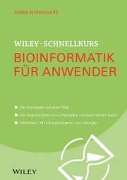 Wiley-Schnellkurs Bioinformatik für Anwender - Cover