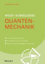 Wiley-Schnellkurs Quantenmechanik