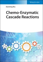 Chemo-Enzymatic Cascade Reactions - Cover