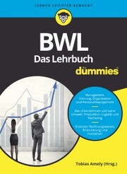 BWL für Dummies. Das Lehrbuch für Studium und Praxis - Cover