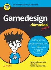 Gamedesign für Dummies Junior