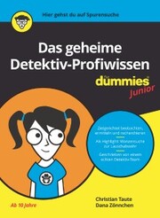 Das geheime Detektiv-Profiwissen für Dummies Junior - Cover