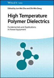 High Temperature Polymer Dielectrics