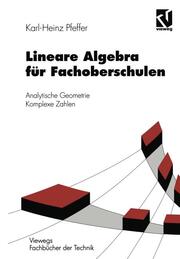 Lineare Algebra für Fachoberschulen