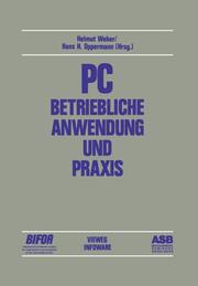 PC Betriebliche Anwendung und Praxis