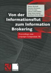 Von der Informationsflut zum Information Brokering