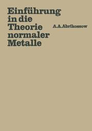 Einführung in die Theorie normaler Metalle