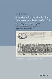 Sozialgeschichte der Kieler Professorenschaft 1665-1815