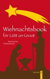 Wiehnachtsbook för Lütt un Groot