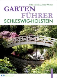 Gartenführer Schleswig-Holstein