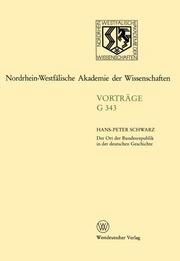 Der Ort der Bundesrepublik in der deutschen Geschichte - Cover