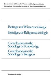 Beiträge zur Wissenssoziologie, Beiträge zur Religionssoziologie / Contributions to the Sociology of Knowledge Contributions to the Sociology of Religion - Cover
