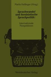 Sprachwandel und feministische Sprachpolitik: Internationale Perspektiven