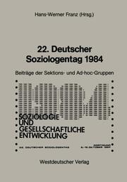 22.Deutscher Soziologentag 1984