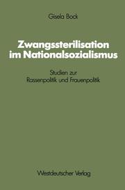 Zwangssterilisation im Nationalsozialismus