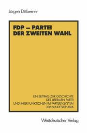 FDP Partei der zweiten Wahl