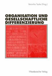 Organisation und gesellschaftliche Differenzierung - Cover