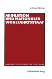 Migration und nationaler Wohlfahrtsstaat