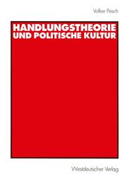 Handlungstheorie und Politische Kultur - Cover