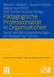 Pägdagogische Professionalität in Organisationen
