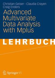 Datenanalyse mit Mplus für Fortgeschrittene