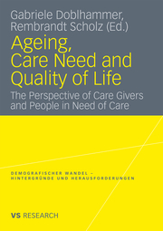 Ageing, Care Need and Quality Life - Cover