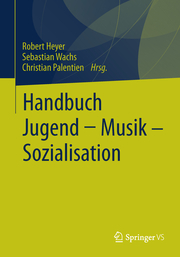 Handbuch Jugend, Musik, Sozialisation