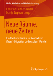 Kinder und Kindheiten in Migrations- und Transformationskontexten - Cover