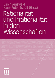 Rationalität und Irrationalität in den Wissenschaften - Cover