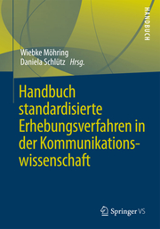 Handbuch standardisierte Erhebungsmethoden in der Kommunikationswissenschaft